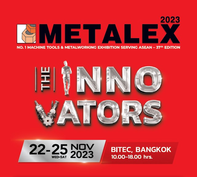 2023-METALEX BITEC,BANGKOK(11.22-11.25)